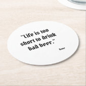Grappige bierquote rond Onderzetter (Gebogen)