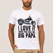 GRAPPIGE BIG PAPA MOTORFIETS MANNEN T-SHIRTS (Voorkant)