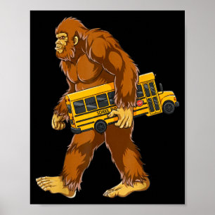 Grappige Bigfoot Buschauffeur Sasquatch Schoolbus  Poster
