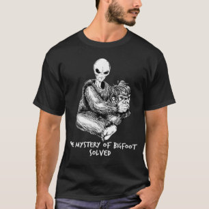 Grappige Bigfoot Gift Mysterie van Big Foot Alien T-shirt
