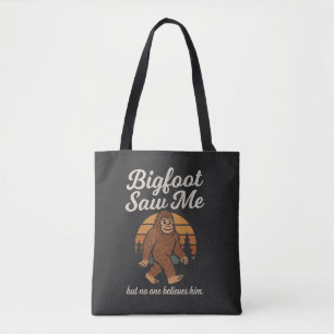 Grappige Bigfoot "Hij Zag Me Maar Niemand Gelooft  Draagtas