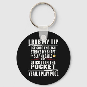 Grappige biljart ik wrijf mijn tip sleutelhanger