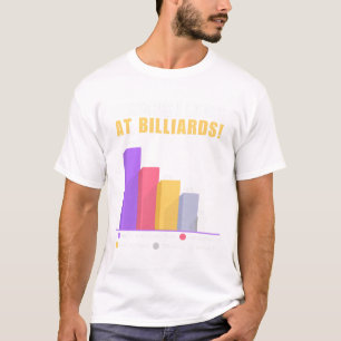 Grappige Biljart Pun Gifts - Reden waarom ik verli T-shirt