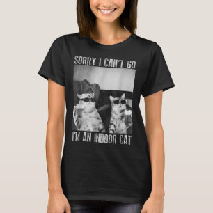 Grappige binnenkat meme sorry dat ik niet naar ret t-shirt