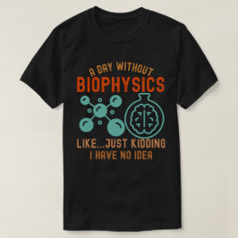 Grappige biofysica, ik hou van biofysica3 t-shirt