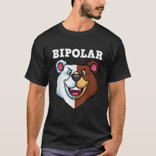 Grappige bipolaire stoornis Design Mannen Vrouwen T-shirt