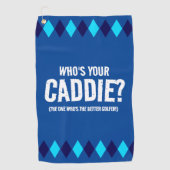 Grappige Blauwe Argyle Wie is jouw Caddie? ... Golfhanddoek (Voorkant)