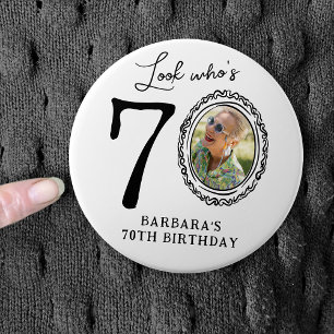Grappige blik wie is 70! Foto 70ste verjaardag Ronde Button 7,6 Cm