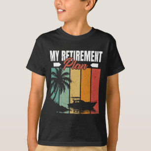 Grappige Boating Pensioen Zeilboot Zeilboot B T-shirt