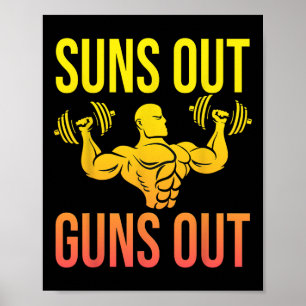 Grappige Bodybuilding Fitness Sun's Out Pistolen u Poster