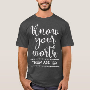 Grappige Boekhouding Cadeau Belastingseizoen Belas T-shirt
