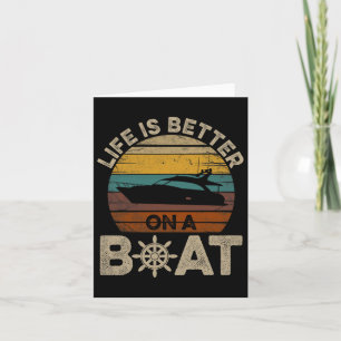 Grappige boot Retro geschenken Het leven is beter Kaart