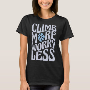 Grappige Boulder Boulderaar Indoor Rotsmuur Klimme T-shirt