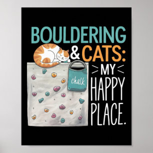 Grappige Boulderende Kat – Klimmen En Kattenliefhe Poster