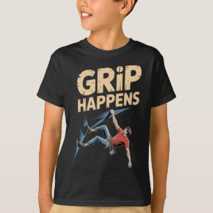 Grappige Bouldering Humor Grip Happens Rotsklimmen T-shirt