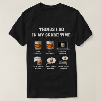 Grappige Bourbon-liefhebber Citaat Design T-shirt