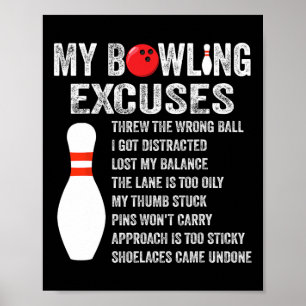 Grappige Bowling Excuses Grappige Bowling Pin Bowl Poster