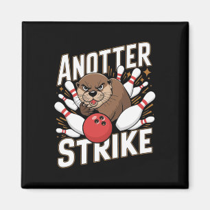 Grappige Bowling Strike Pun - Nog een Strike Otter Magneet