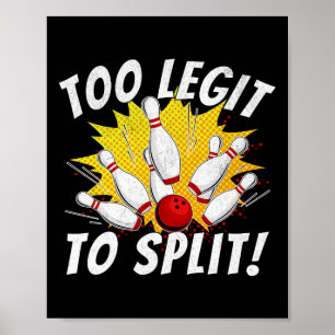 Grappige bowling teamnaam woordspeling te legitiem poster