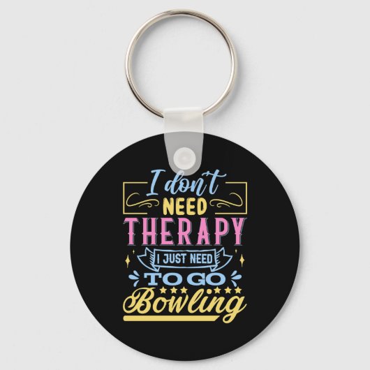 grappige Bowling-therapie woordsporten Sleutelhanger (Voorkant)
