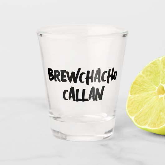 Grappige Brewchacho Shot Glas (Voorkant)