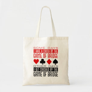 Grappige Bridge Player Club verpletterd spel van b Tote Bag