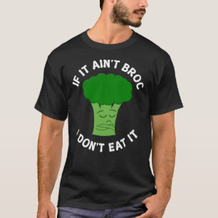 Grappige Broccoli Grappen Vegan Vegetarisch Groent T-shirt