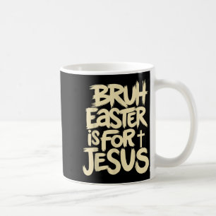 Grappige broer Pasen is voor Jezus Christelijke Go Koffiemok