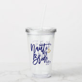 Grappige Bruid Kust Afscheidscadeaus Acryl Drinkbeker (Achterkant)