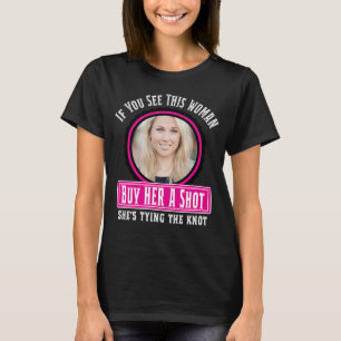 Grappige Bruid vrijgezellenfeest voor vrouwen T-shirt
