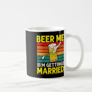 Grappige Bruidegom Bachelorfeest Bier Me Ik Ga Tro Koffiemok
