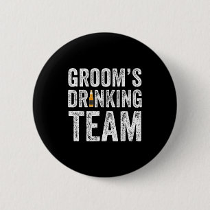 Grappige bruidegom drinkteam bruidsjonkers vrijgez ronde button 5,7 cm