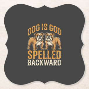 Grappige Bulldog Hond Is God Omgekeerd Geschreven Kartonnen Onderzetters