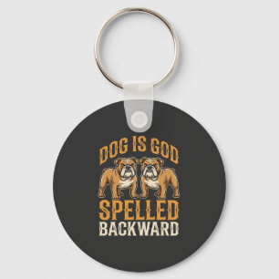 Grappige Bulldog Hond Is God Omgekeerd Geschreven Sleutelhanger