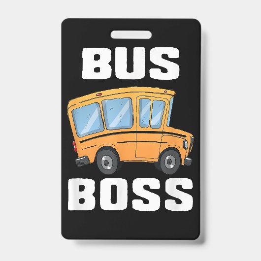 Grappige bus baas school buschauffeur badge (Voorzijde)