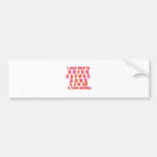 Grappige cadeaus voor koffieliefhebbers bumpersticker