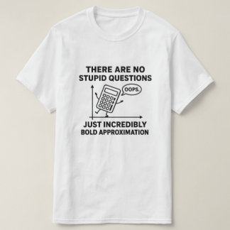 Grappige Calculus Leraar Quote Calculus Leraar T-shirt
