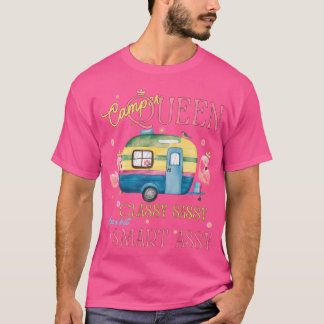 Grappige Camper Queen Classy Sassy Smart Camping R T-shirt