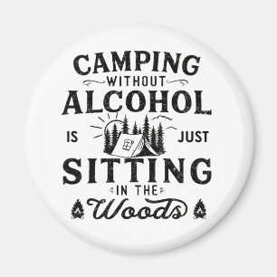 Grappige camper slogan camping drink gezegden magneet