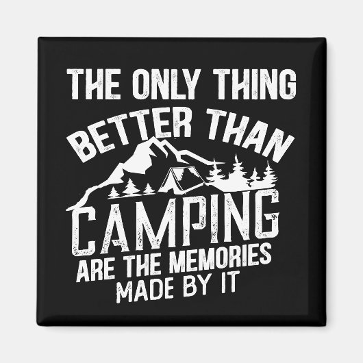 Grappige camper slogan zomer camping citaten magneet (Voorkant)