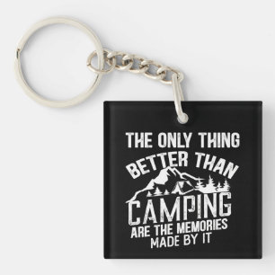 Grappige camper slogan zomer camping citaten sleutelhanger