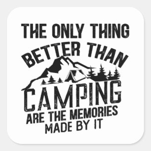 Grappige camper slogan zomer camping citaten vierkante sticker