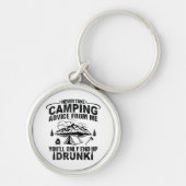 Grappige camping drink gezegden sleutelhanger (Voorkant)