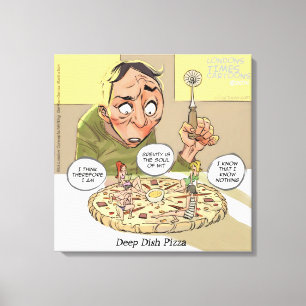 Grappige Canvasprint Filosofie Deep Dish Pizza Canvas Afdruk