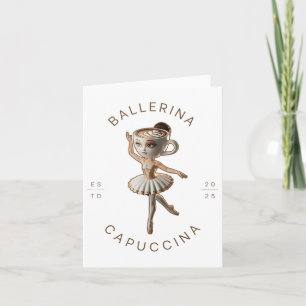 Grappige Cappuccina Ballerina Cappuccino Danskoffi Kaart