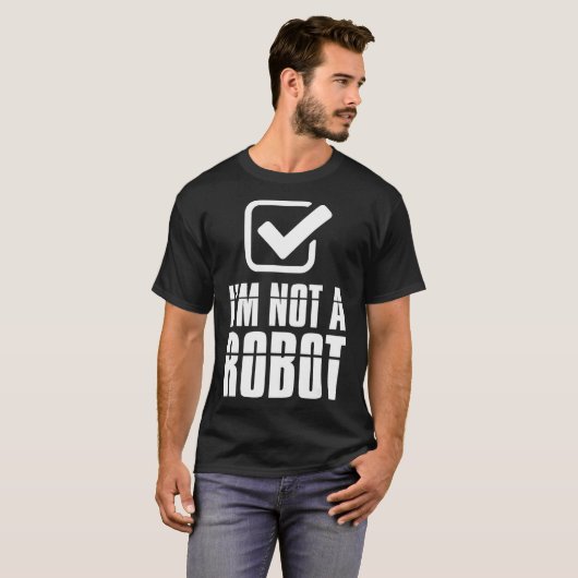 Grappige captcha robotica in geen robot t-shirt (Voorkant volledig)