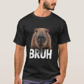 Grappige Capybara Bruh T-shirt (Voorkant)