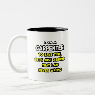 Grappige Carpenter T-shirts en geschenken Tweekleurige Koffiemok