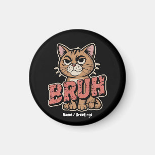 Grappige Cat Bruh Meme Graphic Humor Cat Lover Gif Magneet