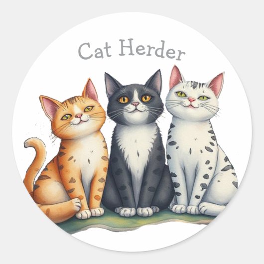 Grappige Cat Herder Quote Cat Lover Ronde Sticker (Voorkant)